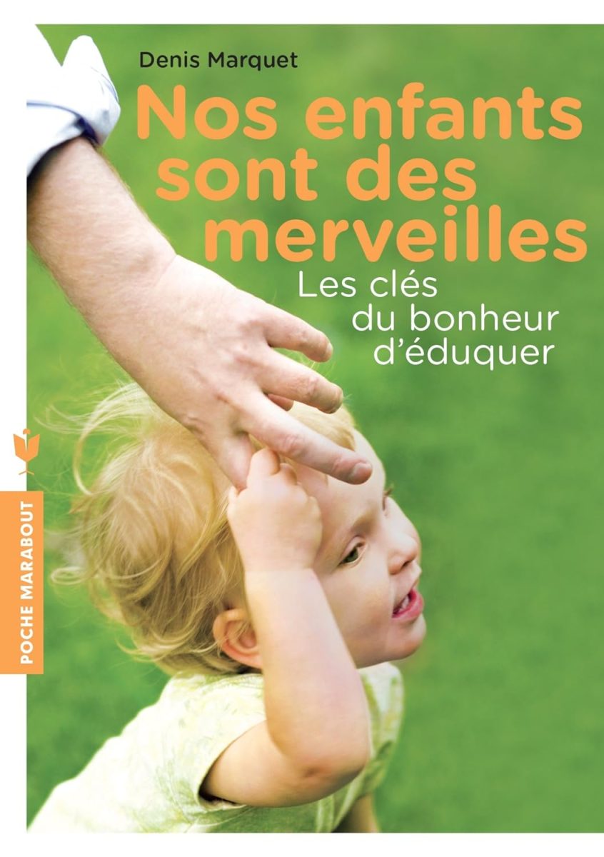 Couverture d’ouvrage : Nos enfants sont des merveilles